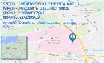 PORADNIA CHIRURGII ONKOLOGICZNEJ - SZPITAL UNIWERSYTECKI IMIENIA KAROLA MARCINKOWSKIEGO W ZIELONEJ GÓRZE SPÓŁKA Z OGRANICZONĄ ODPOWIEDZIALNOŚCIĄ - UL. LUDWIKA WARYŃSKIEGO 2, ZIELONA GÓRA