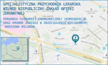 PORADNIA CHIRURGII ONKOLOGICZNEJ (KONSULTACJE ORAZ DROBNE ZABIEGI W ZNIECZULENIU MIEJSCOWYM) - SPECJALISTYCZNA PRZYCHODNIA LEKARSKA WILMED NIEPUBLICZNY ZAKŁAD OPIEKI ZDROWOTNEJ - WIKTORII WIEDEŃSKIEJ 9A,  WARSZAWA WILANÓW