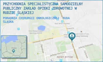 PORADNIA CHIRURGII ONKOLOGICZNEJ - PRZYCHODNIA SPECJALISTYCZNA SAMODZIELNY PUBLICZNY ZAKŁAD OPIEKI ZDROWOTNEJ W RUDZIE ŚLĄSKIEJ - UL. PIOTRA NIEDURNEGO 50D,  RUDA ŚLĄSKA