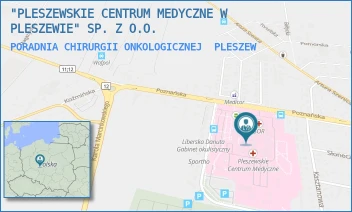 PORADNIA CHIRURGII ONKOLOGICZNEJ - "PLESZEWSKIE CENTRUM MEDYCZNE W PLESZEWIE" SP. Z O.O. - POZNAŃSKA 125A, PLESZEW